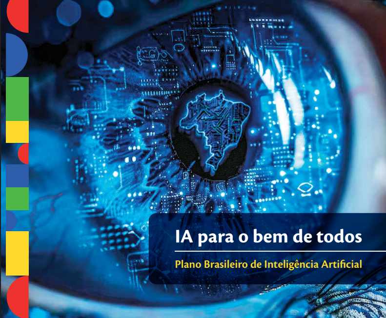Plano Brasileiro de Inteligência Artificial (PBIA) 2024-2028